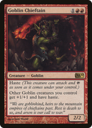 Goblin Chieftain (M10-139) [Magic 2010]