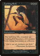 Lurking Evil (USG-140) [Urza's Saga]