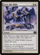 Even the Odds (FUT-006) [Future Sight]