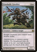 Kinsbaile Cavalier (LIST-MOR-15) [The List]