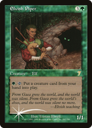 Elvish Piper (7ED-242) [7th Edition]