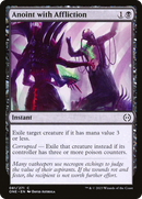 Anoint with Affliction (ONE-081) [Phyrexia: All Will Be One] Foil
