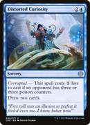 Distorted Curiosity (ONE-046) [Phyrexia: All Will Be One]