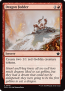 Dragon Fodder (FDN-535) [Foundations]
