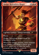 Holga, Relentless Rager (SLD-1240) [Secret Lair Drop]