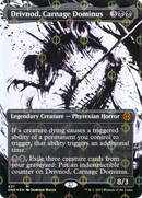Drivnod, Carnage Dominus (Showcase) (Step-and-Compleat Foil) (ONE-437) (Borderless) [Phyrexia: All Will Be One] Foil