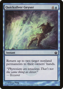 Quicksilver Geyser (MBS-030) [Mirrodin Besieged]