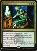 Pernicious Deed (LIST-A25-212) [The List]