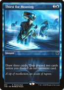 Thirst for Meaning (PPTHB-354) [Promo Pack: Theros Beyond Death] Foil