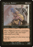 Highway Robber (MMQ-139) [Mercadian Masques]