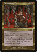 Smoldering Tar (INV-275) [Invasion] Foil