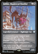 Falthis, Shadowcat Familiar (Foil Etched) (CMR-564) [Commander Legends] Etched Foil