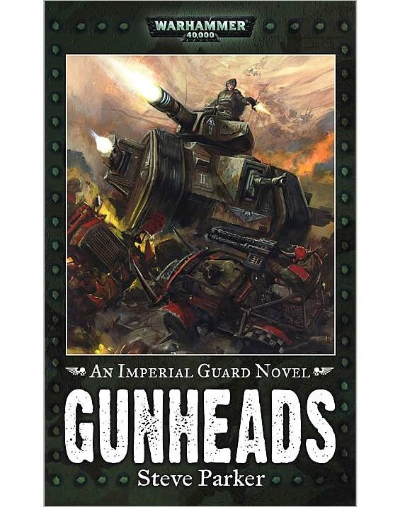 BLACK LIBRARY - Gunheads : An Astra Militarum novel (PB)