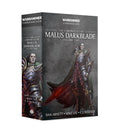 Black Library: The Chronicles of Malus Darkblade: Volume Two (PB)