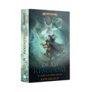 Black Library: The Dead Kingdom (HC)
