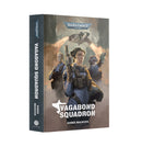 BLACK LIBRARY - Vagabond Squadron (HB)