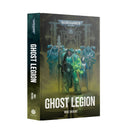BLACK LIBRARY - Ghost Legion (HB) [Feb 28, 2026]