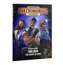 Necromunda: Underhive Journal - Orlock House of Iron [Nov 14, 2026]