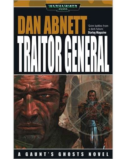 BLACK LIBRARY - Traitor General - A Guant's Ghost Novel (Book 8)