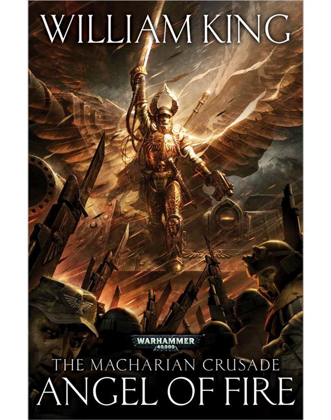 BLACK LIBRARY - The Macharian Crusade: Angel of Fire (PB)