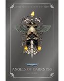 BLACK LIBRARY - Angels of Darkness – 20th Anniversary Edition (HC)