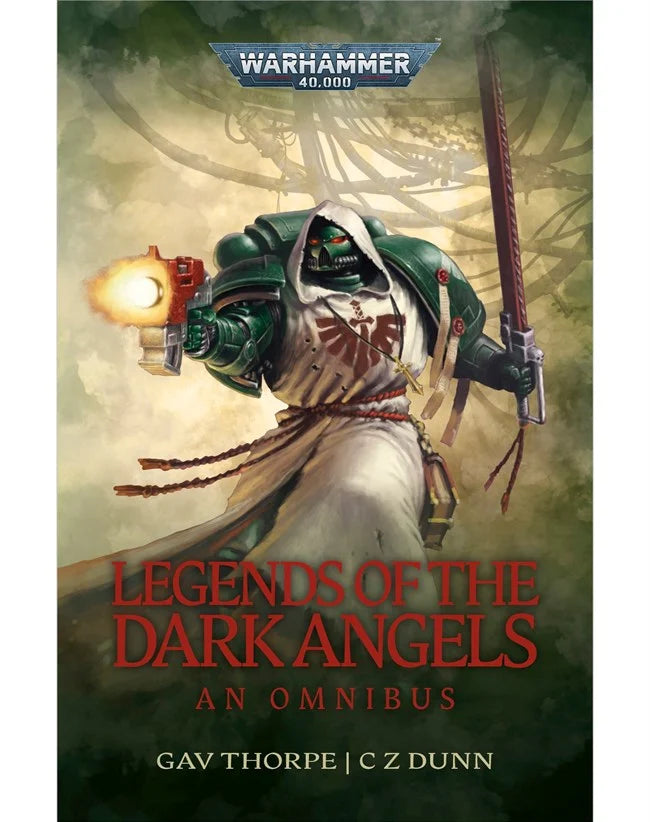 BLACK LIBRARY - Legends Of The Dark Angels - An Omnibus (PB)
