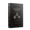 BLACK LIBRARY - The Harrowed Paths