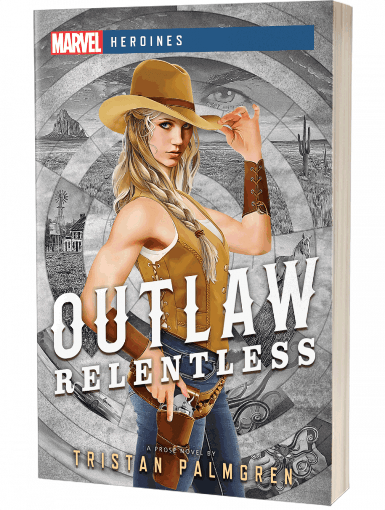 Marvel - Heroines: OUTLAW: RELENTLESS