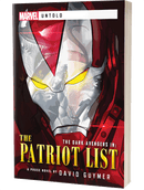 Marvel - Untold: THE DARK AVENGERS: THE PATRIOT LIST