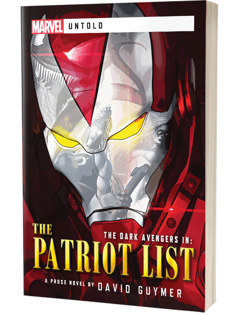 Marvel - Untold: THE DARK AVENGERS: THE PATRIOT LIST