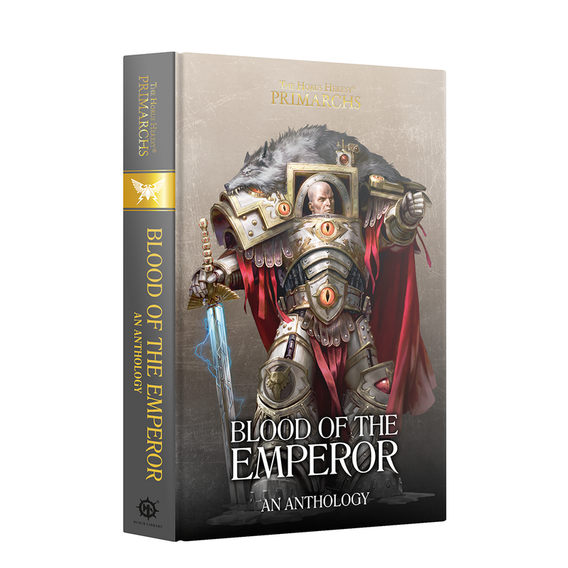 BLACK LIBRARY - Primarchs: Blood of the Emperor (HB)