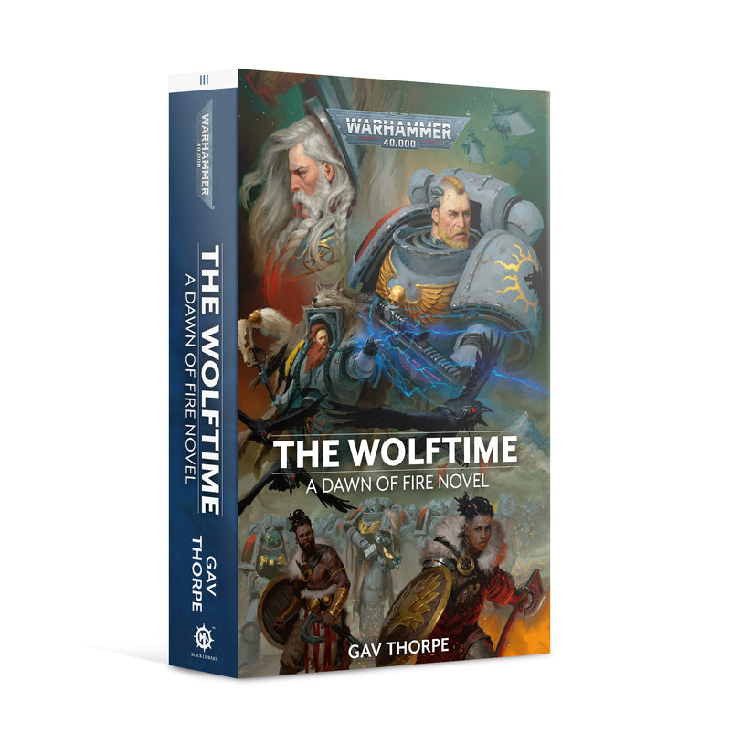 BLACK LIBRARY - Dawn of Fire: The Wolftime (PB)