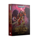 BLACK LIBRARY - Astorath: Angel of Mercy (HB)